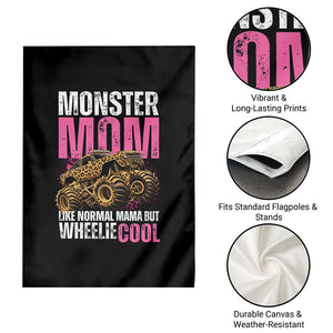 Monster Mom Like Normal Mama But Wheelie Cool Garden Flag Monster Truck Mama TS11 Print Your Wear