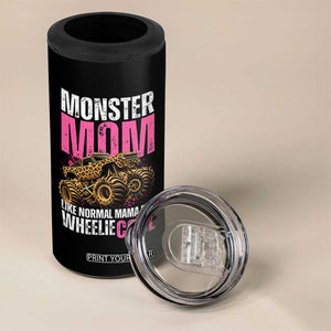 Monster Mom Like Normal Mama But Wheelie Cool 4 in 1 Can Cooler Tumbler Monster Truck Mama TS11 Print Your Wear