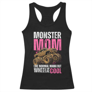 Monster Mom Like Normal Mama But Wheelie Cool Racerback Tank Top Monster Truck Mama TS11 Black Print Your Wear