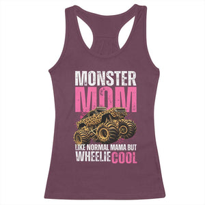 Monster Mom Like Normal Mama But Wheelie Cool Racerback Tank Top Monster Truck Mama TS11 Maroon Print Your Wear