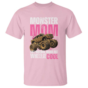 Monster Mom Like Normal Mama But Wheelie Cool T Shirt Monster Truck Mama TS11 Light Pink Print Your Wear