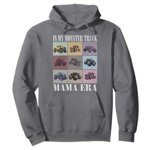 In My Monster Truck Mama Era Hoodie TS11 Charcoal Print Your Wear