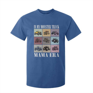 In My Monster Truck Mama Era T Shirt For Kid TS11 Royal Blue Print Your Wear