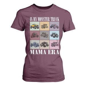In My Monster Truck Mama Era T Shirt For Women TS11 Maroon Print Your Wear
