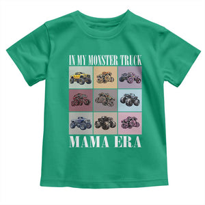 In My Monster Truck Mama Era Toddler T Shirt TS11 Irish Green Print Your Wear