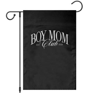 Boy Mom Club 2026 Garden Flag Funny Mother's Day Gift TS11 Black Print Your Wear