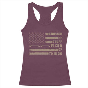 Knower Of Stuff Fixer Of Things Racerback Tank Top Funny Handyman Dad Husband Vintage American Flag TS11 Maroon Print Your Wear