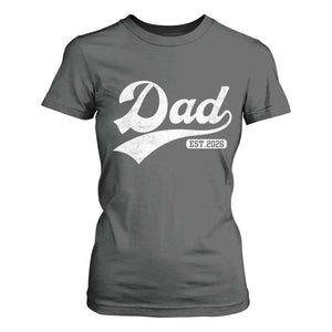 Dad Est 2026 T Shirt For Women Funny New Dad Baby Announcement TS11 Dark Heather Print Your Wear