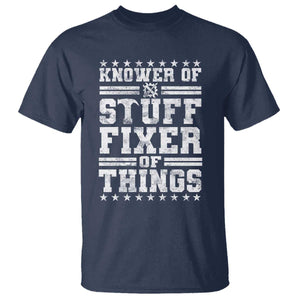 Knower Of Stuff Fixer Of Things T Shirt Funny Handyman Mechanic Dad TS11 Navy Print Your Wear