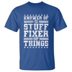 Knower Of Stuff Fixer Of Things T Shirt Funny Handyman Mechanic Dad TS11 Royal Blue Print Your Wear