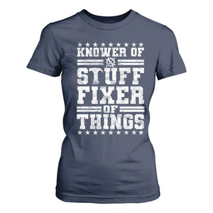 Knower Of Stuff Fixer Of Things T Shirt For Women Funny Handyman Mechanic Dad TS11 Navy Print Your Wear