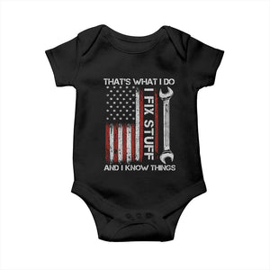 Thats What I Do I Fix Stuff And I Know Things Baby Onesie Funny Mechanic Engineer Vintage American Flag TS11 Black Print Your Wear