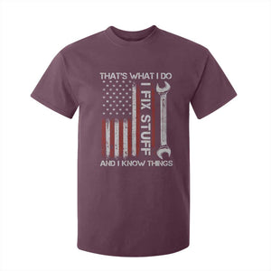 Thats What I Do I Fix Stuff And I Know Things T Shirt For Kid Funny Mechanic Engineer Vintage American Flag TS11 Maroon Print Your Wear