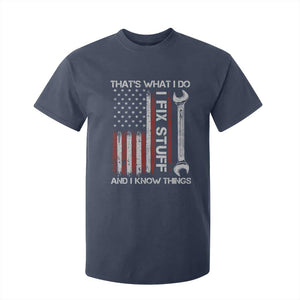 Thats What I Do I Fix Stuff And I Know Things T Shirt For Kid Funny Mechanic Engineer Vintage American Flag TS11 Navy Print Your Wear
