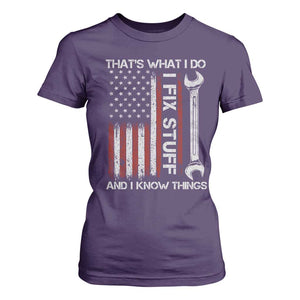 Thats What I Do I Fix Stuff And I Know Things T Shirt For Women Funny Mechanic Engineer Vintage American Flag TS11 Purple Print Your Wear