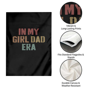 In My Girl Dad Era Garden Flag Retro Fathers Day Gifts TS11 Print Your Wear