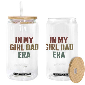In My Girl Dad Era Glass Can Retro Fathers Day Gifts TS11 Print Your Wear