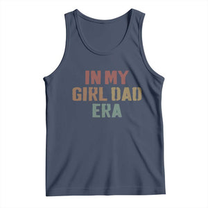 In My Girl Dad Era Tank Top Retro Fathers Day Gifts TS11 Navy Print Your Wear