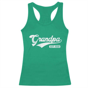 Grandpa Est 2026 Racerback Tank Top New Grandpa Paternity Father's Day TS11 Irish Green Print Your Wear