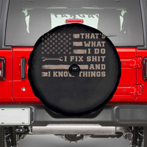 Thats What I Do I Fix Shit And I Know Things Spare Tire Cover Funny Mechanic American Flag TS11 Black Print Your Wear