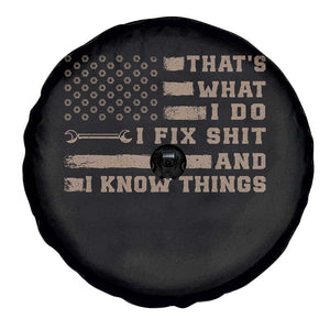Thats What I Do I Fix Shit And I Know Things Spare Tire Cover Funny Mechanic American Flag TS11 Print Your Wear