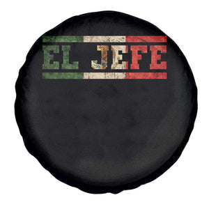El Jefe Spare Tire Cover Funny Mexican Boss Spanish Slang TS11 Print Your Wear