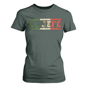 El Jefe T Shirt For Women Funny Mexican Boss Spanish Slang TS11 Dark Forest Green Print Your Wear