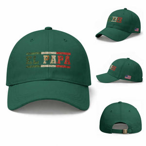 El Papa Funny Mexican Dad Baseball Cap Mexico Vintage Flag Father's Day TS11 Baseball Cap Universal Fit Irish Green Print Your Wear