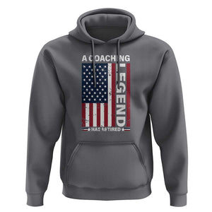 A Coaching Legend Has Retired Hoodie Vintage American Flag TS11 Charcoal Print Your Wear
