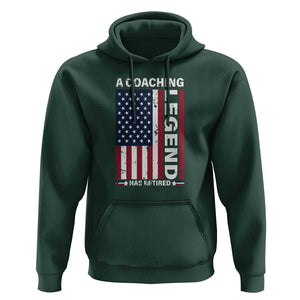A Coaching Legend Has Retired Hoodie Vintage American Flag TS11 Dark Forest Green Print Your Wear
