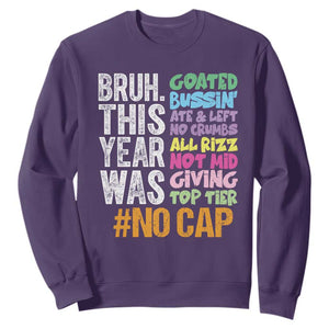 Funny Bruh This Year Was Goated No Cap Sweatshirt Last Day Of School TS11 Purple Print Your Wear
