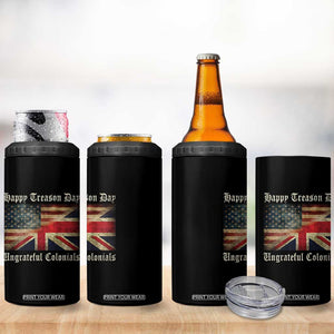 Funny Happy Treason Day Ungrateful Colonials 4 in 1 Can Cooler Tumbler July 4th British Flag TS11 Print Your Wear