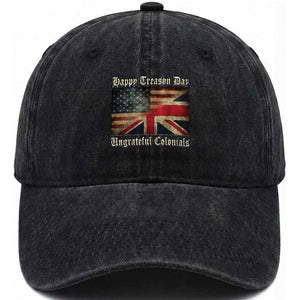 Funny Happy Treason Day Ungrateful Colonials Washed Cotton Baseball Cap July 4th British Flag TS11 Print Your Wear