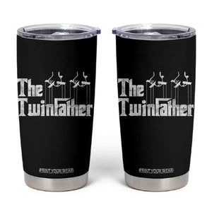The Twinfather Tumbler Cup Funny Dad Of Twins Fathers Day TS11 Black Print Your Wear