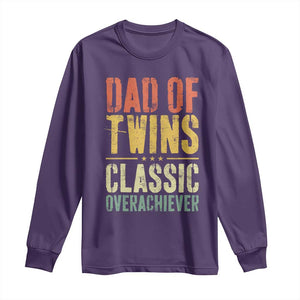 Dad Of Twins Classic Overachiever Long Sleeve Shirt Proud Twin Father TS11 Purple Print Your Wear