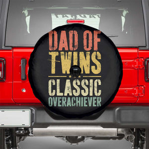 Dad Of Twins Classic Overachiever Spare Tire Cover Proud Twin Father TS11 Black Print Your Wear