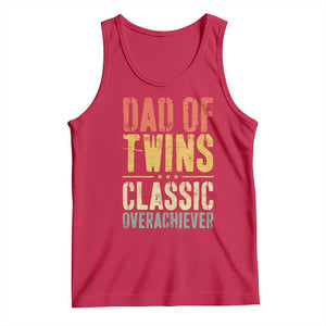 Dad Of Twins Classic Overachiever Tank Top Proud Twin Father TS11 Red Print Your Wear