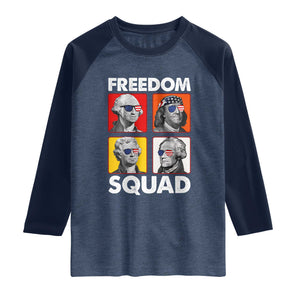 Freedom Squad Founding Fathers Raglan Shirt American Revolution 4th of July