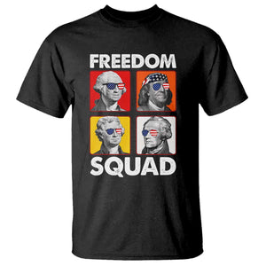 Freedom Squad Founding Fathers T Shirt American Revolution 4th of July