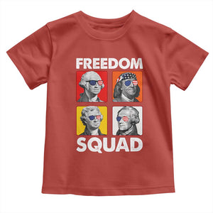 Freedom Squad Founding Fathers Toddler T Shirt American Revolution 4th of July