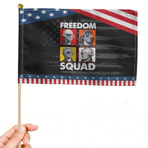 Freedom Squad Founding Fathers Patriotic Handheld Flag American Revolution 4th of July
