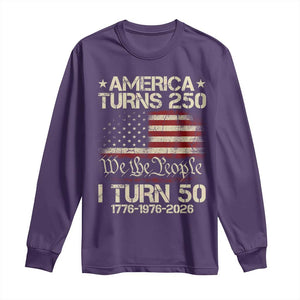 America Turns 250 I Turn 50 Long Sleeve Shirt 50th Birthday 250th Anniversary USA 1776 1976 2026 TS11 Purple Print Your Wear