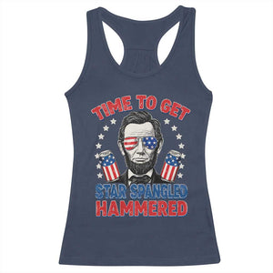 Time To Get Star Spangled Hammered Abraham Lincoln Racerback Tank Top Funny 4th of July