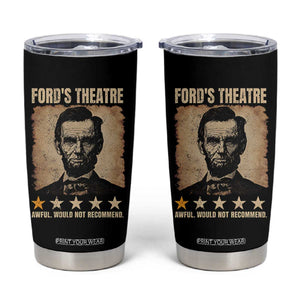 Abraham Lincoln Ford's Theatre Tumbler Cup Awful Would Not Recommend Funny US History