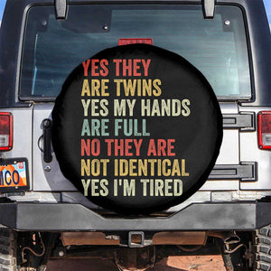 Twin Mom Twin Dad Spare Tire Cover Yes They Are Twins My Hands Are Full Yes I Am Tired