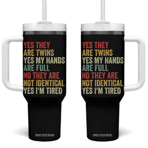Twin Mom Twin Dad Tumbler With Handle Yes They Are Twins My Hands Are Full Yes I Am Tired