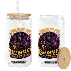 Prepare For Beeyatle Glass Can Funny Goat Wizard LitRPG Lover