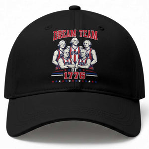 Dream Team of 1776 Funny Basketball 4th of July Founding Fathers Baseball Cap