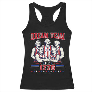Dream Team of 1776 Funny Basketball 4th of July Founding Fathers Racerback Tank Top