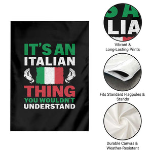Its An Italian Thing You Wouldnt Understand Garden Flag Che Vuoi Italian Flag TS11 Print Your Wear